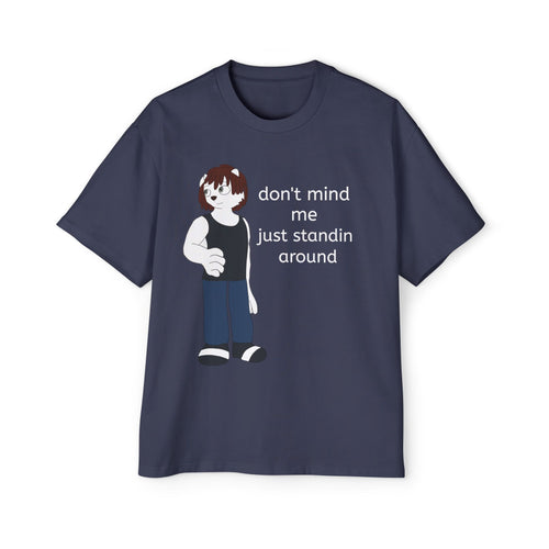 Don't Mind Me Oversized Tee
